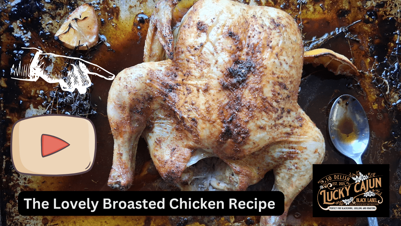 Whole roasted chicken in a roasting pan with deglazing wine pan juices fresh thyme sprigs and lemon made with Lucky Cajun Black Beard's Smoke butter rub showing crispy golden skin