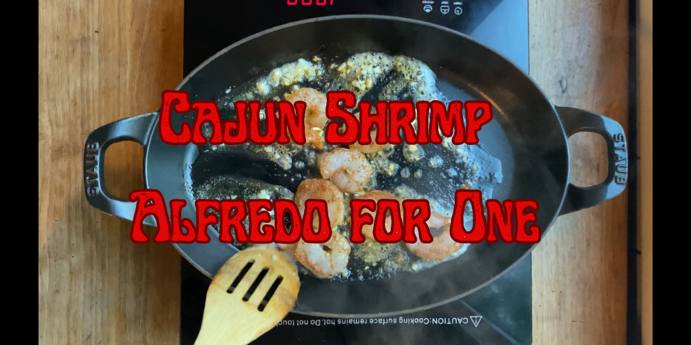 Cajun Shrimp Alfredo For 1