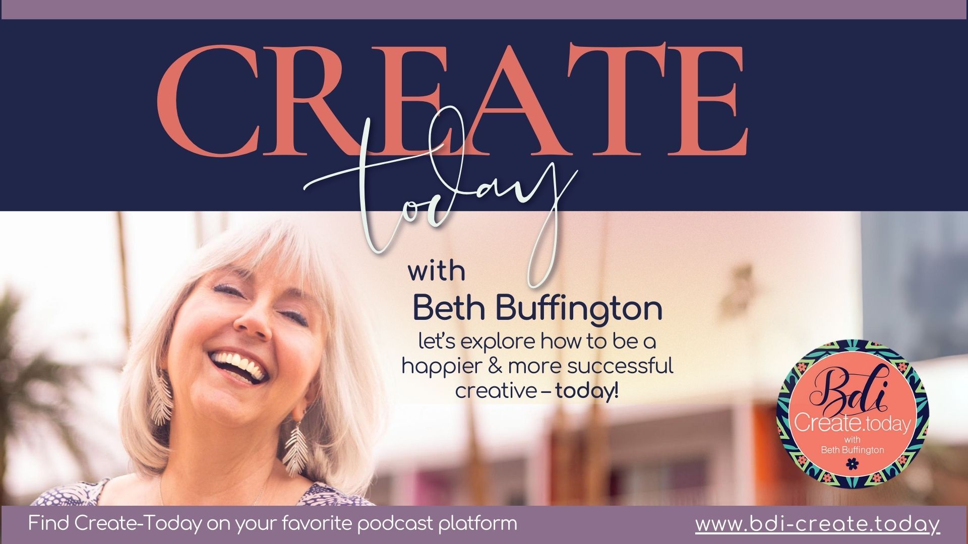 Create-Today podcast thumbnail featuring host Beth Buffington and guest Chef Blackwell Smith founder of Lucky Cajun discussing creative cooking technique over rigid recipes and fresh ground Cajun seasoning