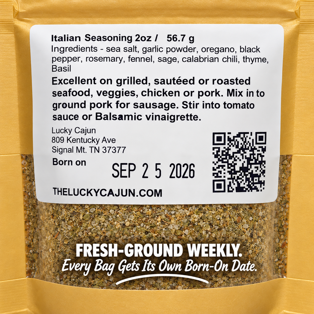 Back label showing every bag of spicy italian grandma is fresh ground and stamoed with Born On ate
